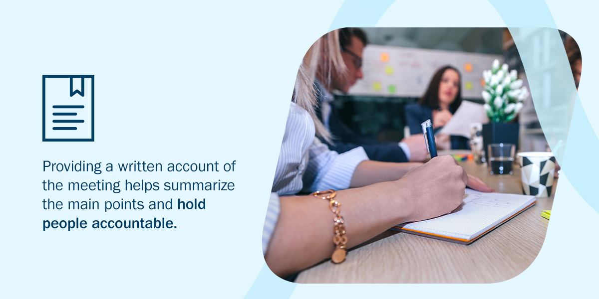 Provide a written account of meetings