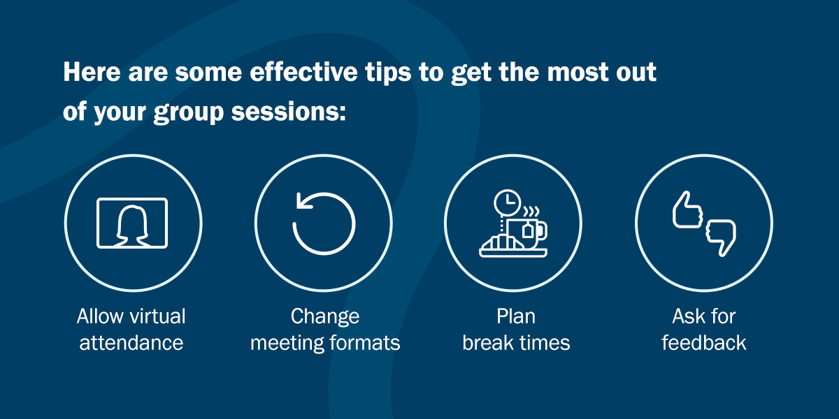 How to get the most out of group sessions
