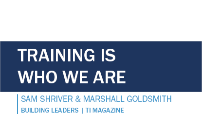 Training is Who We Are