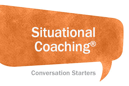 Situational Coaching Conversation Starters