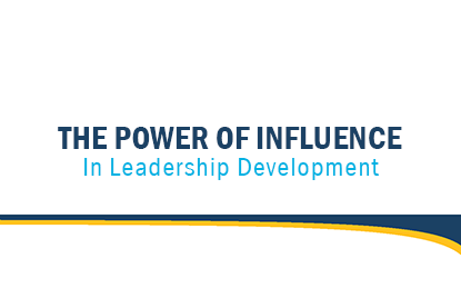 The Power of Influence In Leadership Development article cover